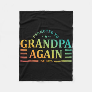 Grandpa Est 2026 First 1st Time Grandpa New Grandf Fleece Blanket