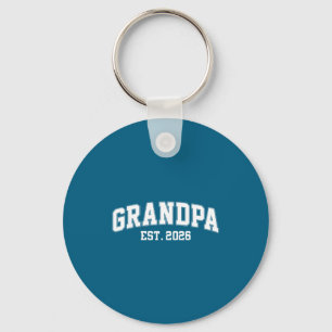 Grandpa Est. 2026 Promoted To Grandpa Est. 2026 Key Ring