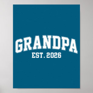 Grandpa Est. 2026 Promoted To Grandpa Est. 2026 Poster