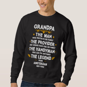 Grandpa family Quote USA City Amsterdam New York Sweatshirt