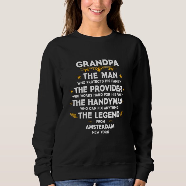 Grandpa family Quote USA City Amsterdam New York Sweatshirt (Front)