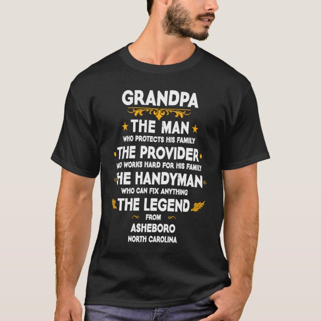Grandpa family Quote USA City Asheboro North Carol T-Shirt (Front)