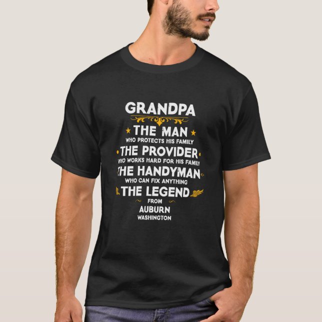 Grandpa family Quote USA City Auburn Washington T-Shirt (Front)