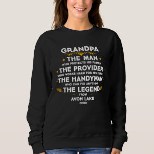 Grandpa family Quote USA City Avon Lake Ohio Sweatshirt