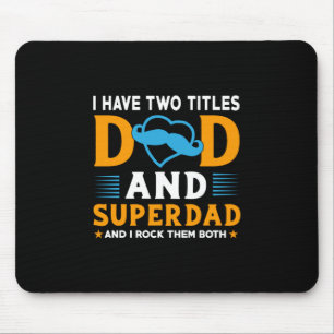 Grandpa Gift Dad And Super Dad Mouse Pad
