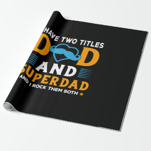 Grandpa Gift   Dad And Super Dad Wrapping Paper