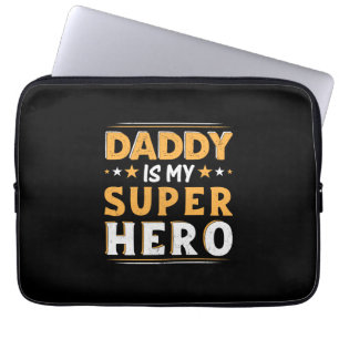 Grandpa Gift Daddy Is My Super Hero Laptop Sleeve