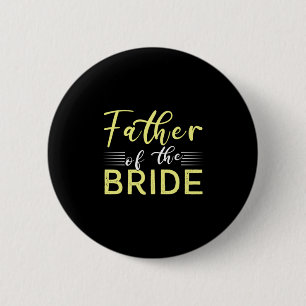 Grandpa Gift Father Of The Bride 6 Cm Round Badge