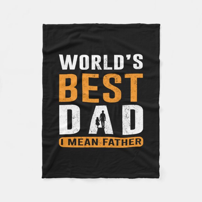 Grandpa Gift | I Mean Father Fleece Blanket (Front)