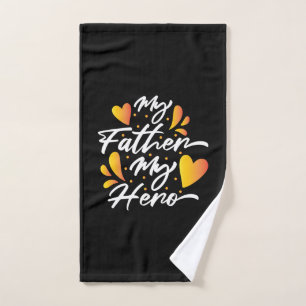 Grandpa Gift My Father My Hero Hand Towel