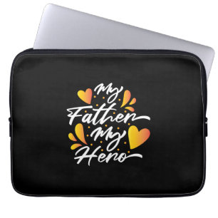 Grandpa Gift My Father My Hero Laptop Sleeve