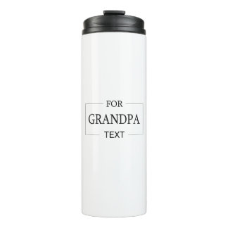 Grandpa Grandfather Birthday Personalised Gift  Thermal Tumbler