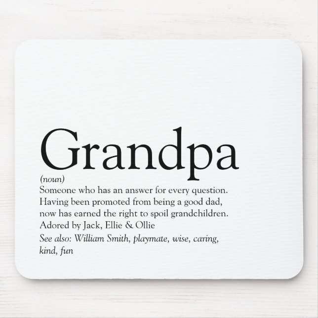 Grandpa Grandfather Grandad Papa Definition Fun Mouse Pad (Front)