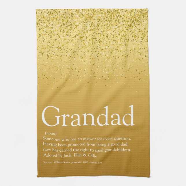 Grandpa, Grandfather, Papa Definition Gold Glitter Tea Towel (Vertical)
