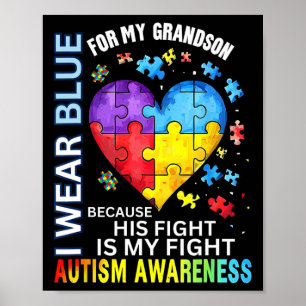 Grandpa Grandma I Wear Blue For My Grandson Autism Poster