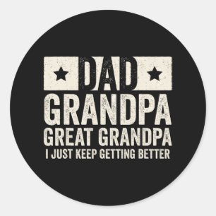 Grandpa Great Grandpa Father39s Day Shirt From Gra Classic Round Sticker