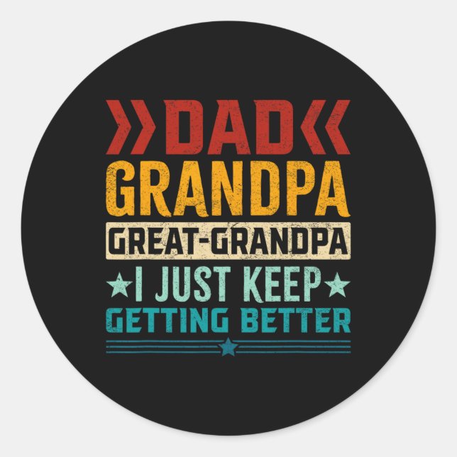 Grandpa Great Grandpa Fathers Day  Classic Round Sticker (Front)