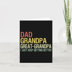Grandpa Great Grandpa Funny Fathers Day Grandpa Gi Card