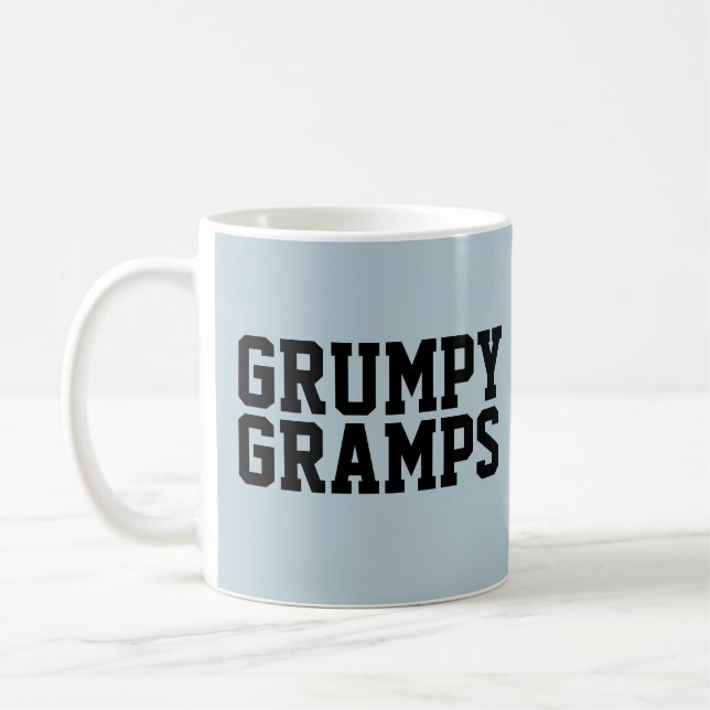 GRANDPA GRUMPY GRAMPS COFFEE MUGS (Left)