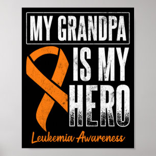 Grandpa Hero Cancer Grandpa Blood Cancer Cancer Poster
