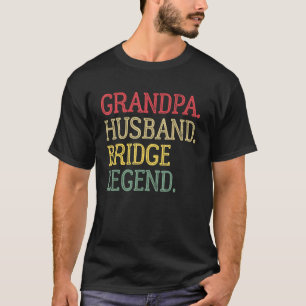 Grandpa Husband Bridge Legend Vintage Bridge Game T-Shirt
