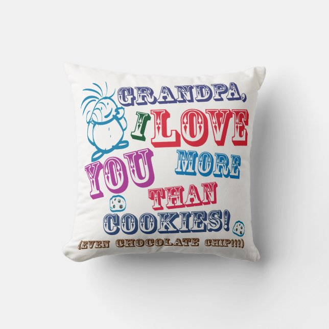 Grandpa I Love You More Than Cookies! Cushion (Front)