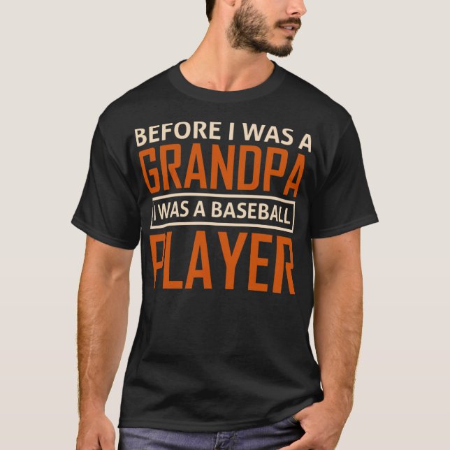 Grandpa I was a Baseball funny pig gifts funny pig T-Shirt (Front)