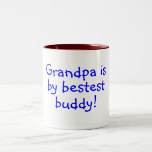 Grandpa Is My Bestest Buddy Two-Tone Coffee Mug