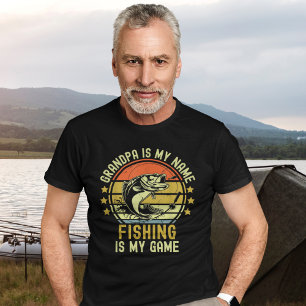 Grandpa is my Name Fishing is my name, Fun Fishing T-Shirt