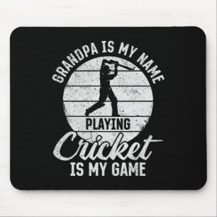 Grandpa Is My Name Playing Cricket Is My Game 1 Mouse Pad