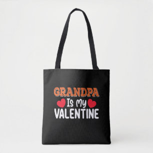 Grandpa Is My Valentine Day Family Son Daughter Tote Bag