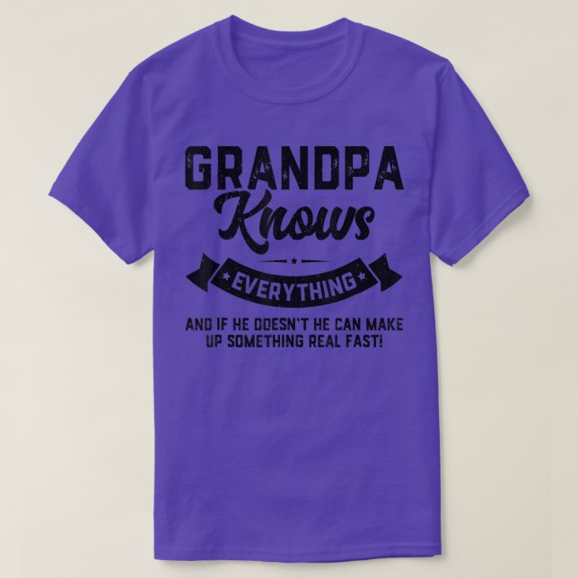 Grandpa Knows Everything - 60th Gifts Funny Father T-Shirt (Design Front)