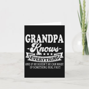 Grandpa Knows Everything Shirt Funny Father&#; s D Card