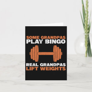 Grandpa Lift Weights Gym Workout Bodybuilding Weig Card