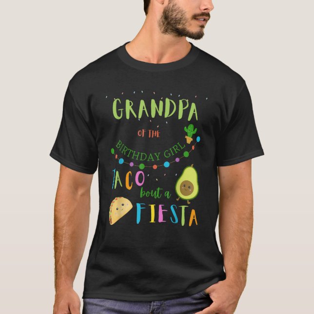 Grandpa Mexican Birthday Taco Bout A Fiesta Family T-Shirt (Front)