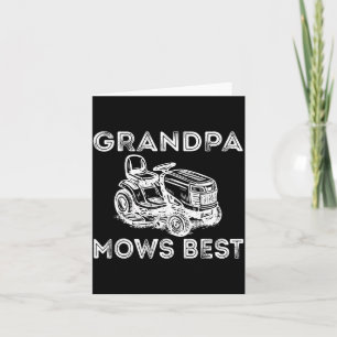 Grandpa Mows Funny Lawn Mower Father's Day Papa  Card