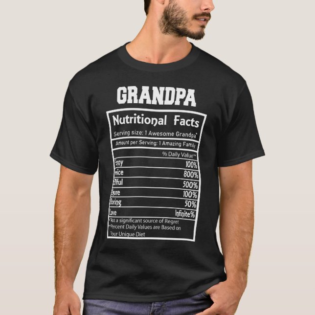 Grandpa Nutritional Facts Funny T-Shirt (Front)