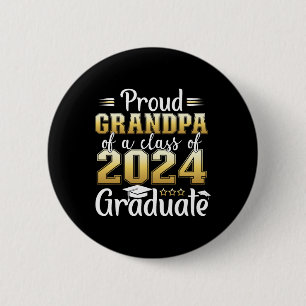 Grandpa Of A Cl Of 2024 Graduate Senior Graduation 6 Cm Round Badge