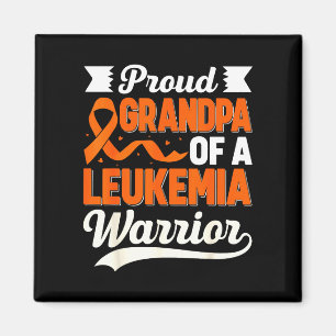 Grandpa of a leukaemia warrior - leukaemia awarene magnet
