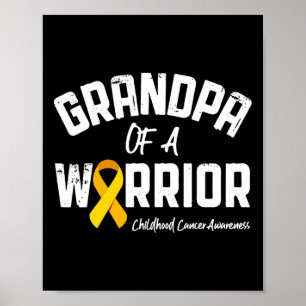 Grandpa Of A Warrior Childhood Cancer Awareness Gi Poster