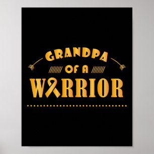 Grandpa Of A Warrior Childhood Cancer Ribbon Aware Poster