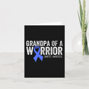 Grandpa of a Warrior T1D Diabetic Blue Ribbon Supp Card