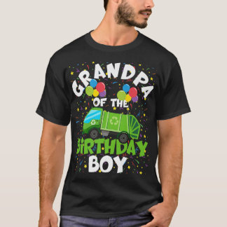Grandpa Of Birthday Boy Matching Garbage Truck The T-Shirt