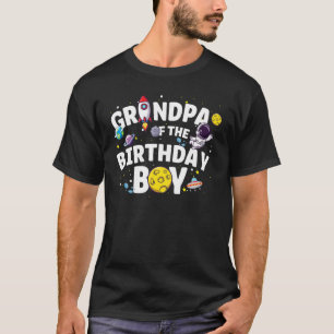 Grandpa Of The Birthday Boy Astronaut Birthday Par T-Shirt