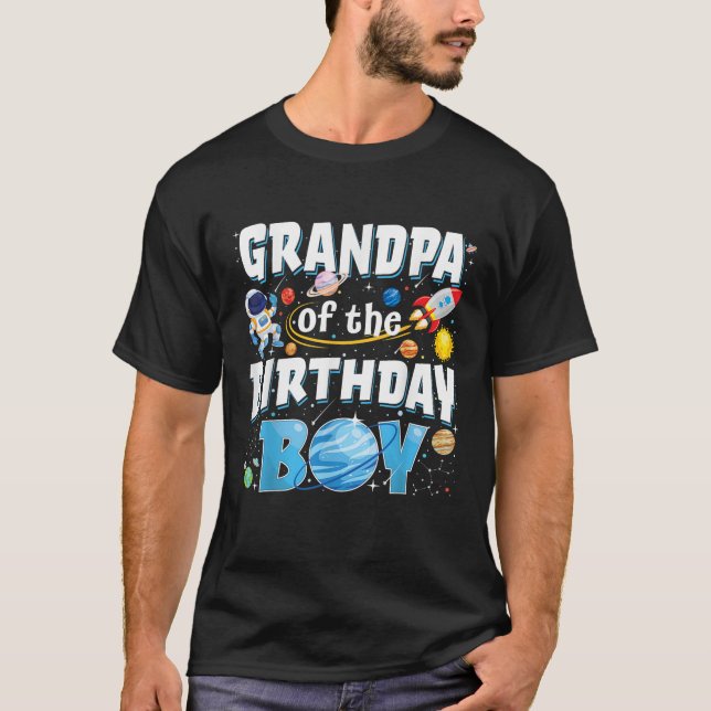 Grandpa Of The Birthday Boy Astronaut Family Space T-Shirt (Front)
