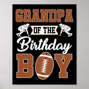 Grandpa Of The Birthday Boy Football Party Family Poster