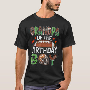 Grandpa Of The Birthday Boy Game Day Football  T-Shirt