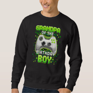 Grandpa Of The Birthday Boy Matching Video Gamer B Sweatshirt