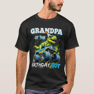 Grandpa of the Birthday Boy Monster Truck Dinosaur T-Shirt