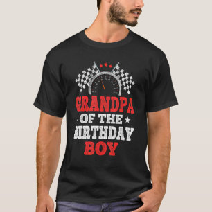 Grandpa Of The Birthday Boy Racing Car Birthday Cr T-Shirt